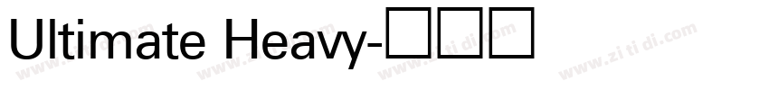 Ultimate Heavy字体转换